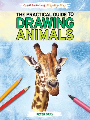 The Practical Guide to Drawing Animals - ebook